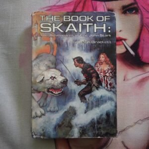 The Book of Skaith: The Adventures of Eric John Stark / Leigh Brackett, 1976