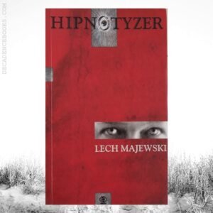 Hipnotyzer / Lech Majewski