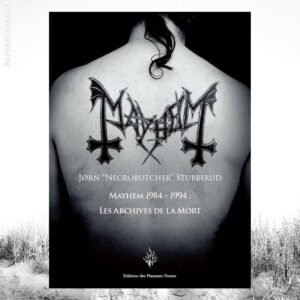 Mayhem / Les Archives De La Mort (The Death Archives)