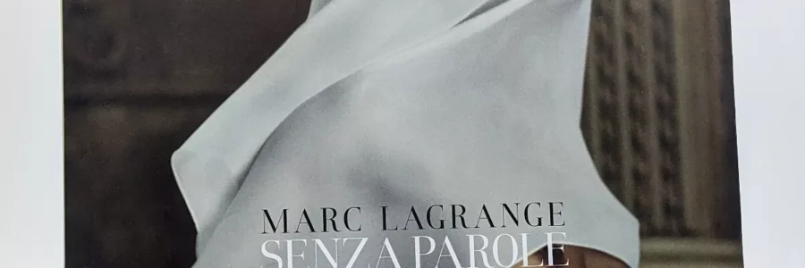Senza Parole / Marc Lagrange