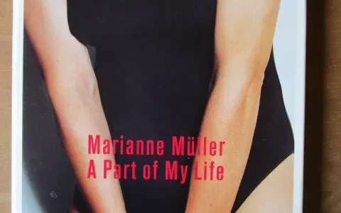 Marianne Müller / A Part Of My Life