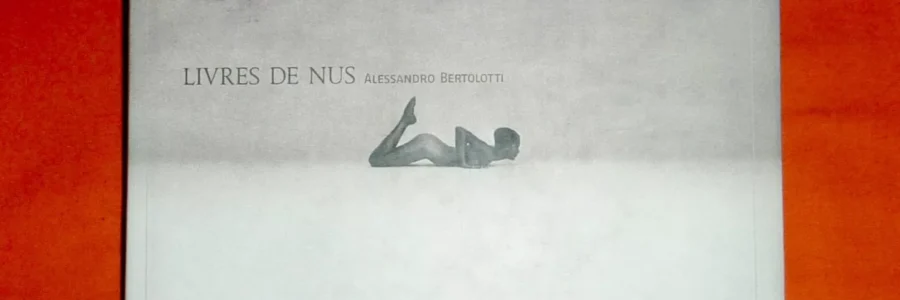 Livres De Nus / Alessandro Bertolotti