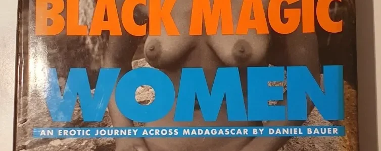 Black Magic Women / Daniel Bauer