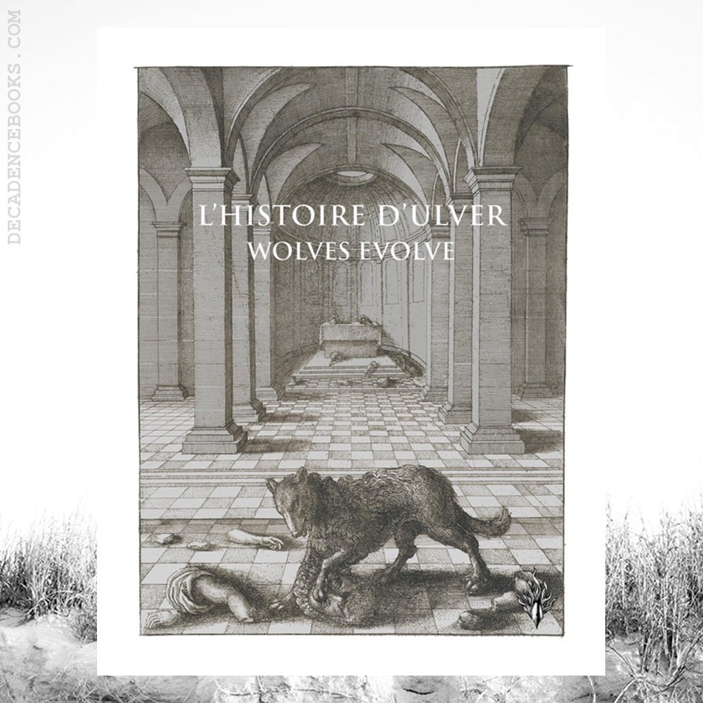L’histoire d’Ulver Wolves Evolve
