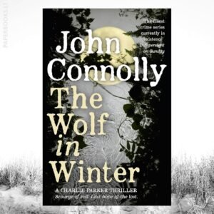 Wolf in Winter / John Connolly