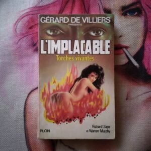 L’implacable Torches Vivantes / Richard Sapir, 1980